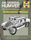 AM General Humvee Manual: 1985 onwards (all models) 