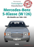 Mercedes-Benz S-Klasse W126: Alle Modelle von 1979 - 1991