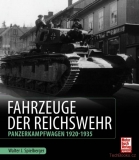 Fahrzeuge der Reichswehr: Panzerkampfwagen 1920-1935