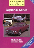 Jaguar XJ-Series: Colour, Data and Detail on Saloon, Coupé, XJS