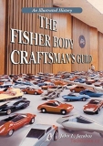 The Fisher Body Craftsman’s Guild