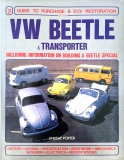 VW Beetle and Transporter: Guide to Purchase & DIY Restoration