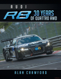 Audi R8: 30 Years of Quattro AWD