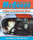 Steve McQueen: Le Mans in the Rearview Mirror