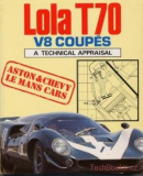 Lola T70 – V8 Coupés: A Technical Appraisal