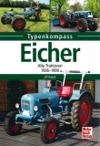 Eicher  - Alle Traktoren 1936-1990