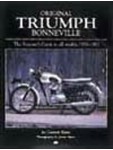 Original Triumph Bonneville, The Restorers Guide to all Models 1959-83
