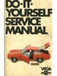 Chevrolet Vega: DO-IT-YOURSELF SERVICE MANUAL
