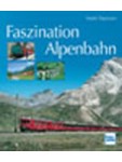 Faszination Alpenbahn