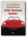 Alfa Romeo Spider: Praxisratgeber