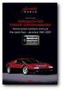 Ferrari Serial Numbers/ Handbuch der Ferrari Seriennummern 1947-2007