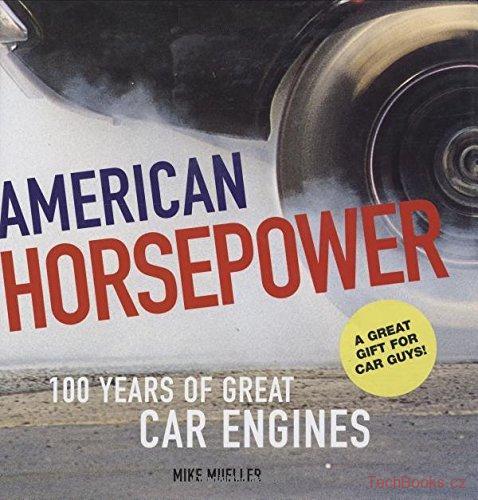 American Horsepower: 100 Years of Great Car Engines (SLEVA)