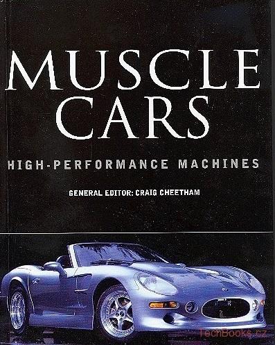 Muscle Cars: High-Performance Machines