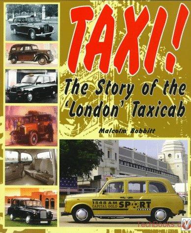 Taxi! - The Story of the London Taxicab