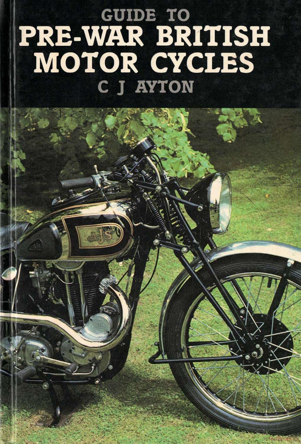 Guide to Pre-War British Motor Cycles
