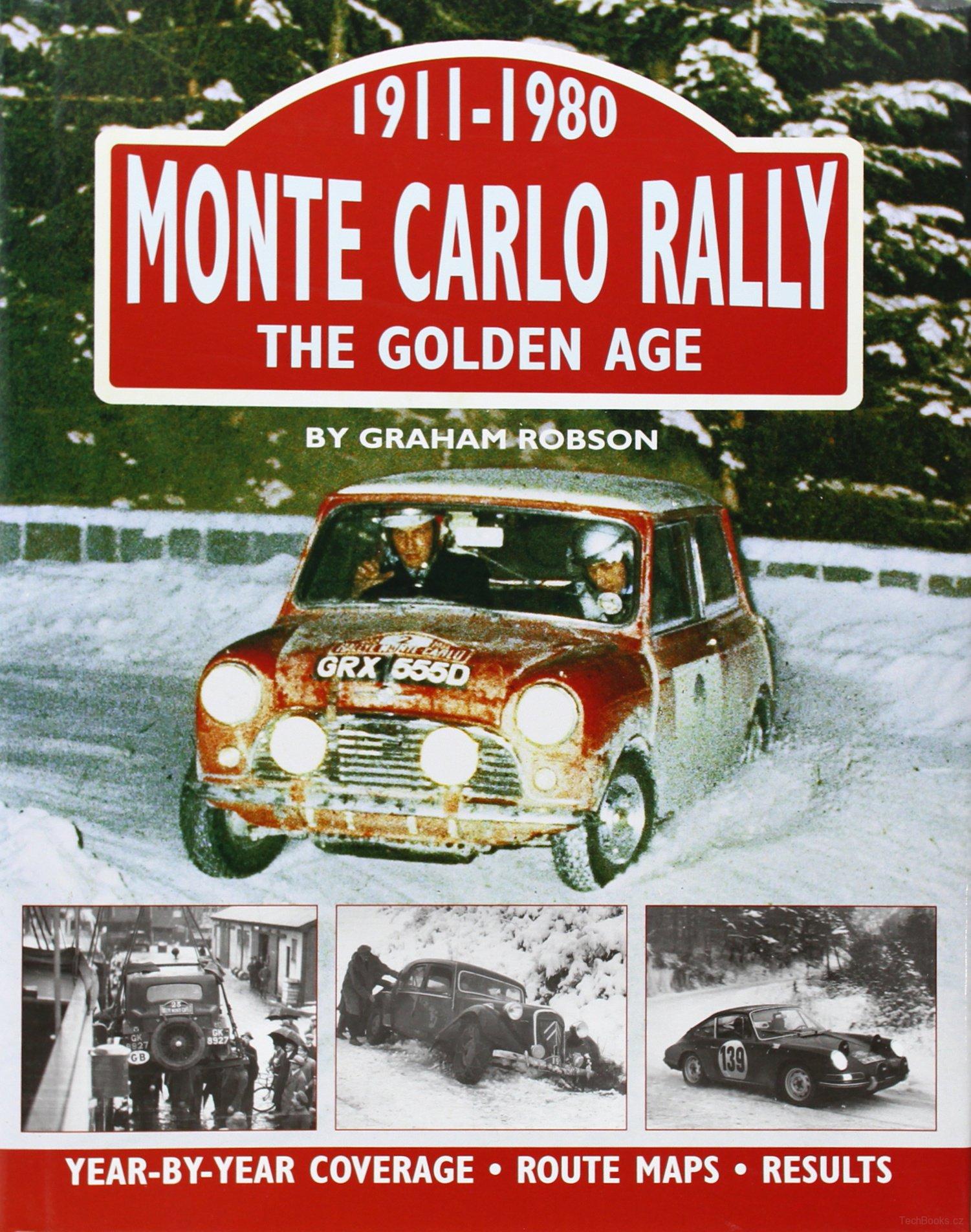 Monte Carlo Rally: The Golden Age 1911-1980