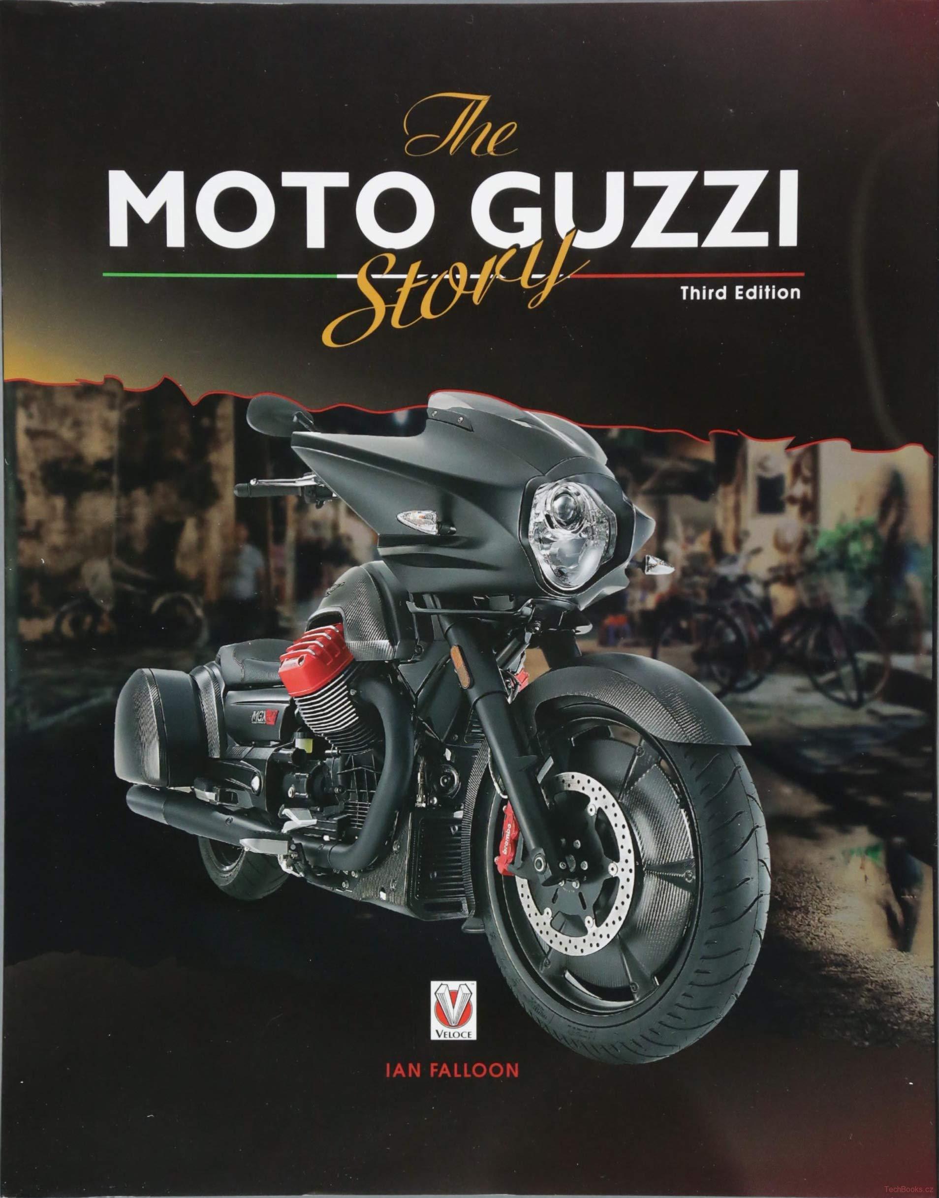 The Moto Guzzi Story