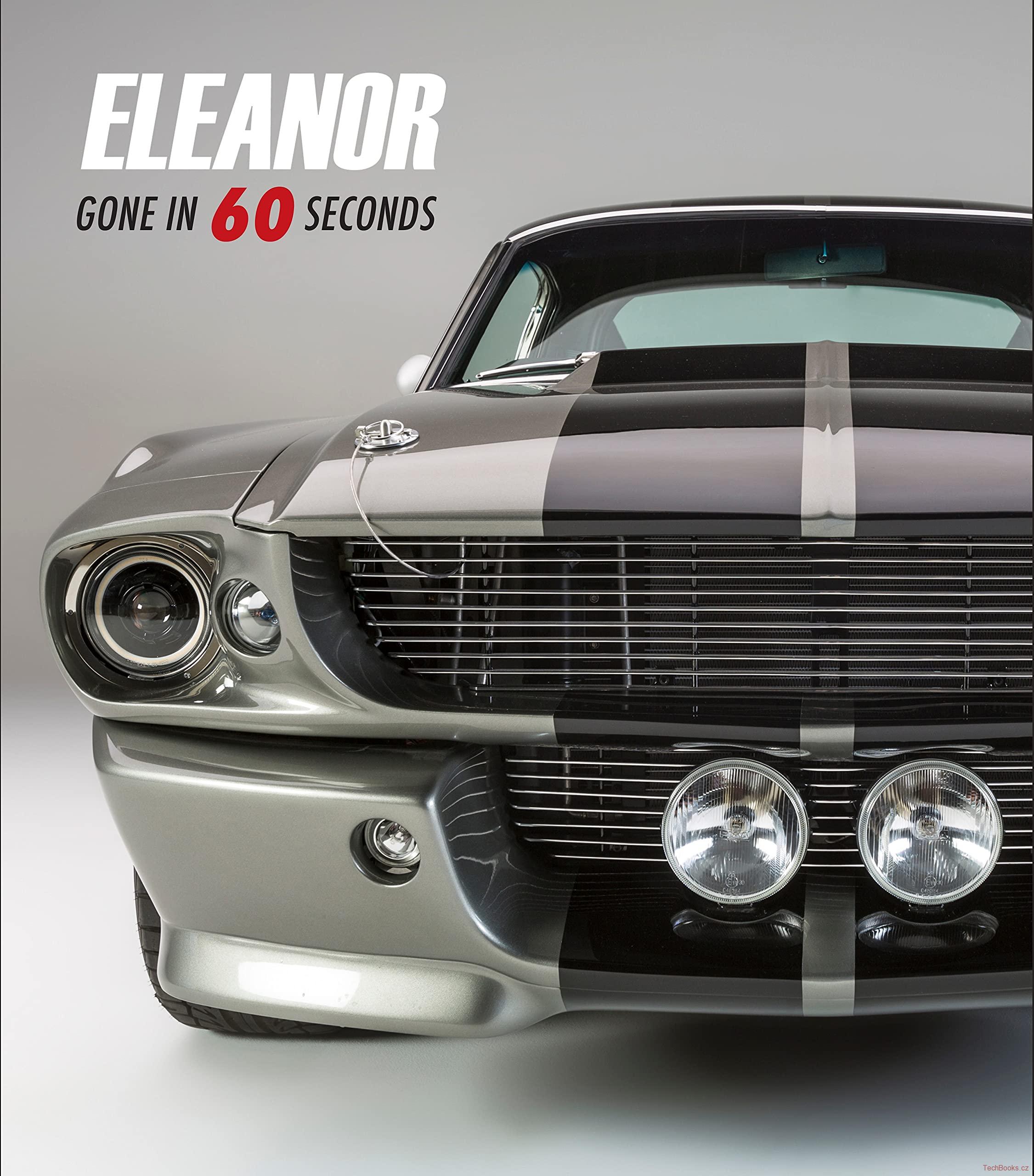 Eleanor - Gone In 60 Seconds
