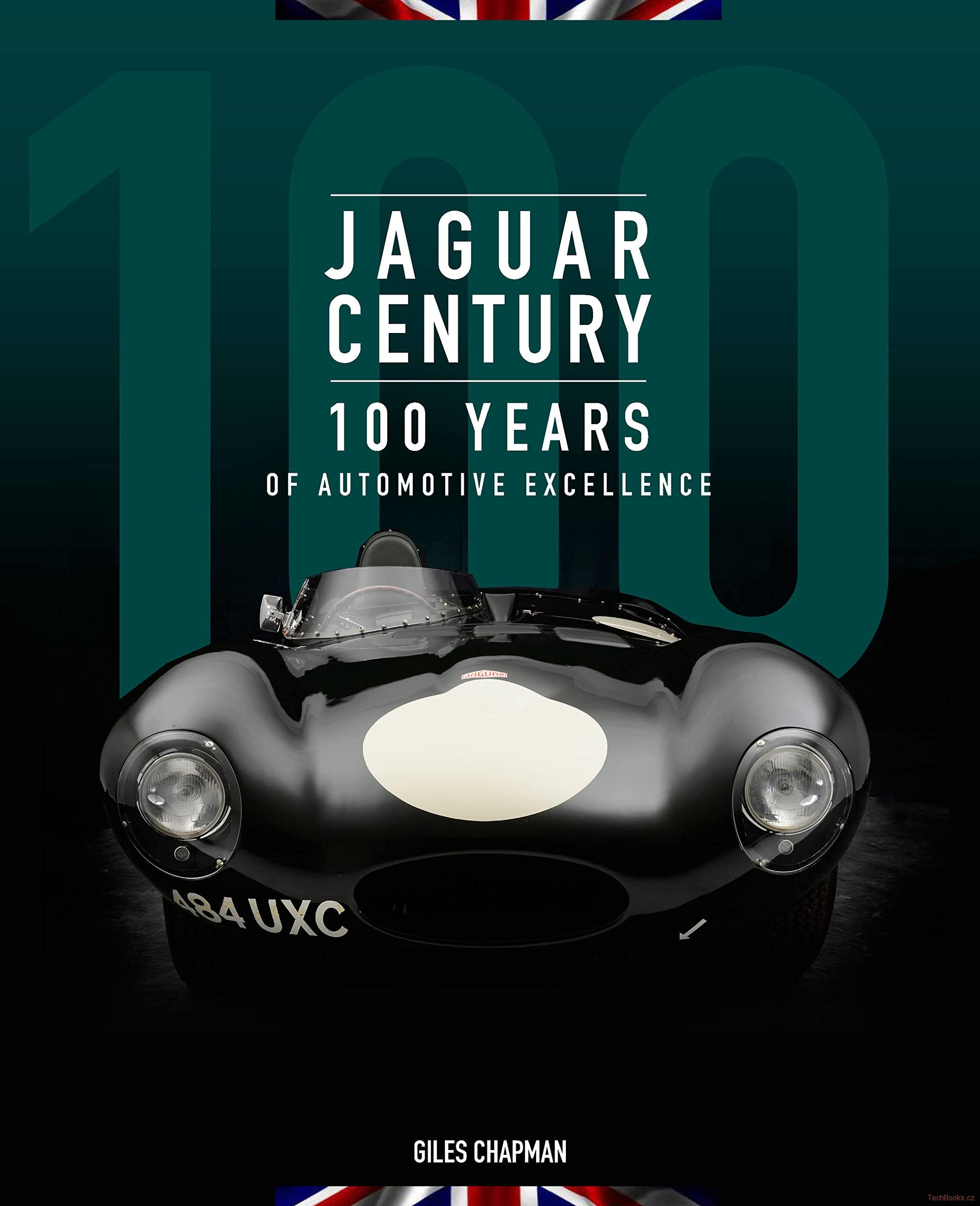 Jaguar Century - 100 Years of Automotive Excellence