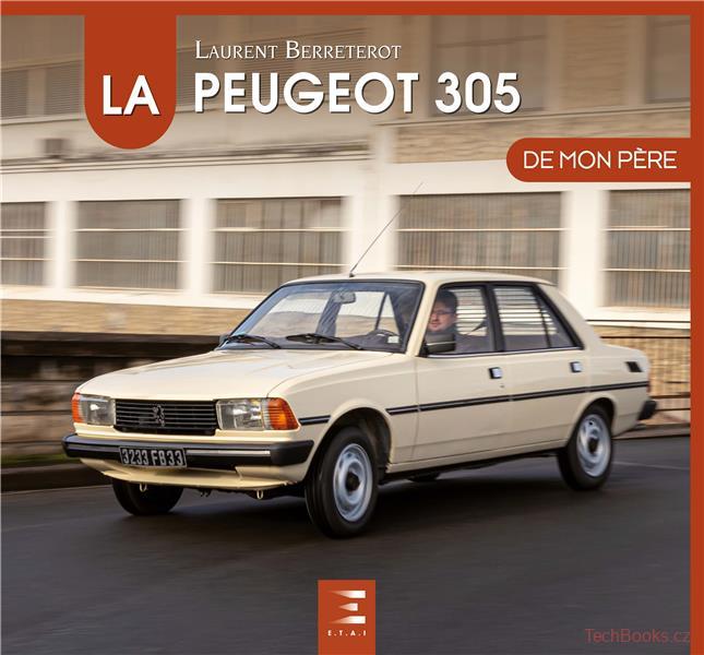 Peugeot 305, De Mon Père