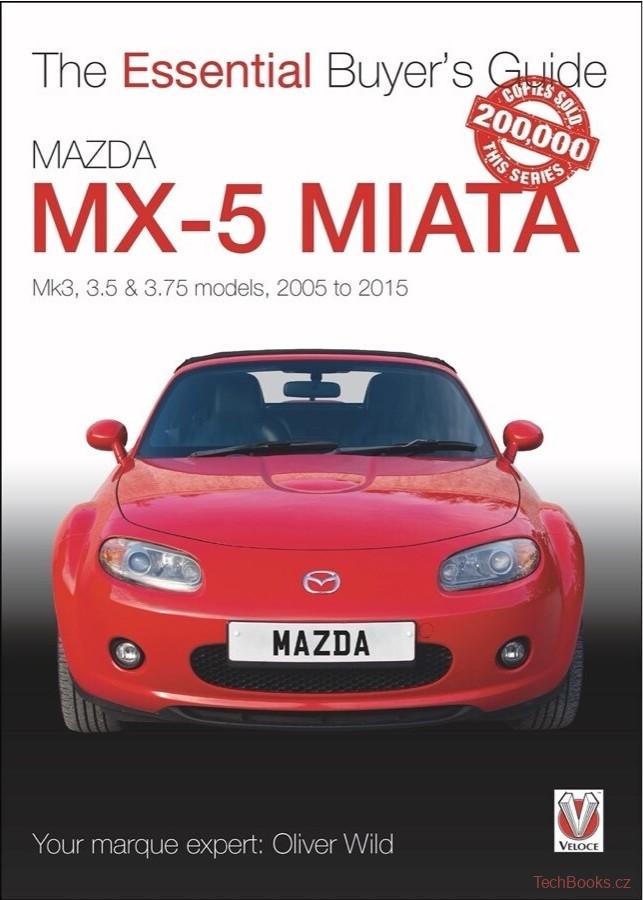 Mazda MX-5 Miata (Mk3, 3.5 & 3.75 models, 2005-2015)