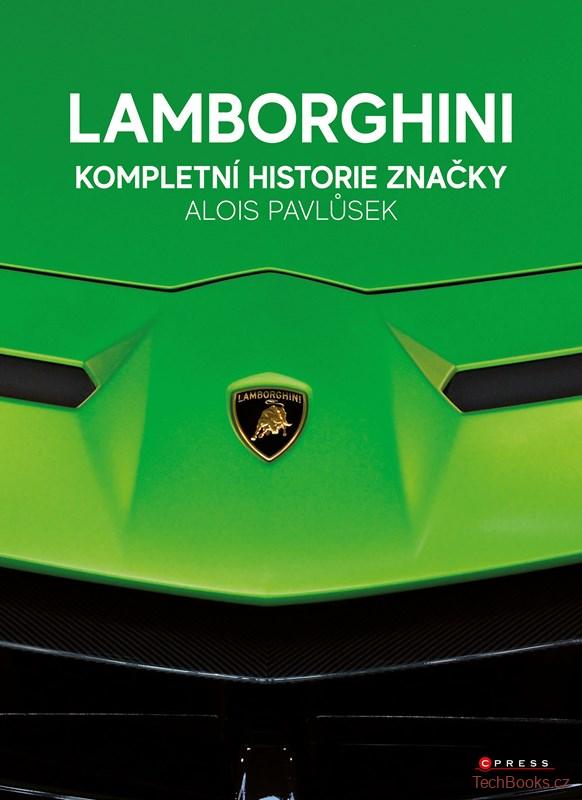 Lamborghini: Kompletní historie značky