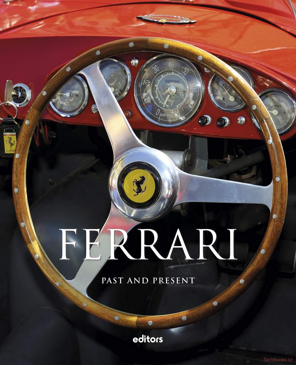 Ferrari - past and present