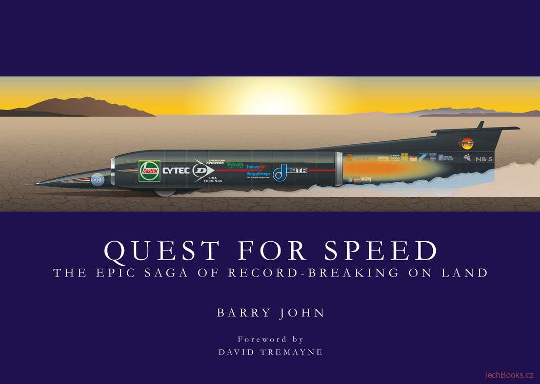 Quest For Speed: The Epic Saga of Record-Breaking On Land