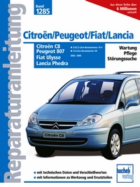 Citroën C8 / Peugeot 807 / Fiat Ulysse / Lancia Phedra (02-05)