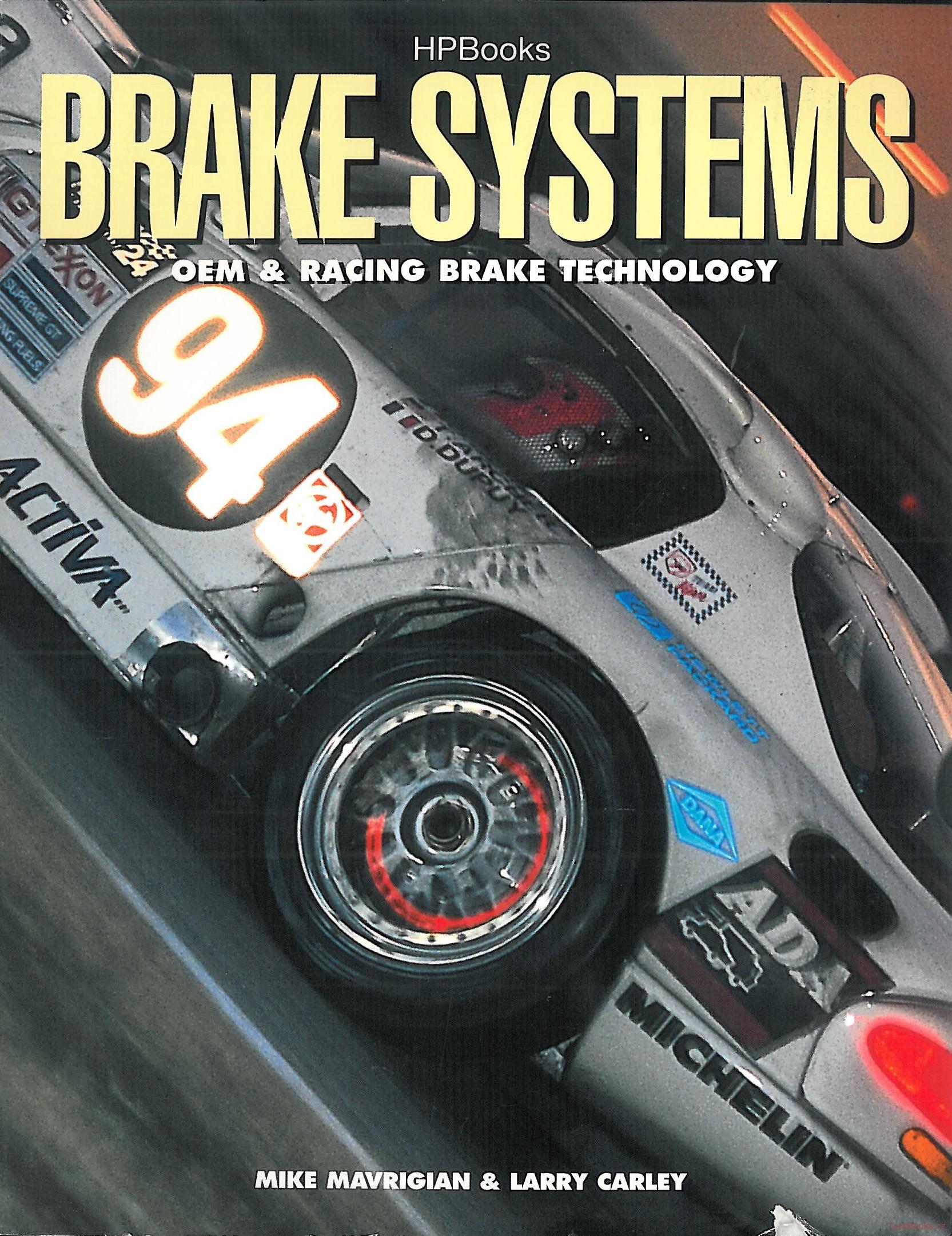 Brake Systems: OEM & Racing Brake Technology