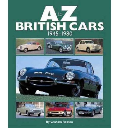 A-Z British Cars: 1945-1980