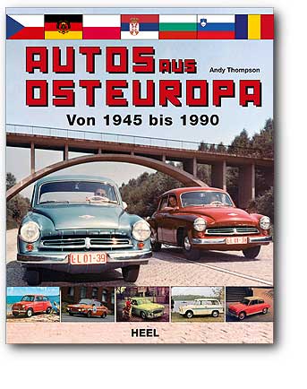 Autos aus Osteuropa: Von 1945 bis 1990
