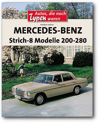 Mercedes-Benz Strich-8 Modelle 200-280 W114/W115