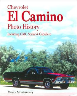 Chevrolet El Camino (incl. GMC Sprint & Caballero)