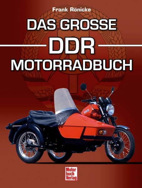 Das große DDR-Motorradbuch