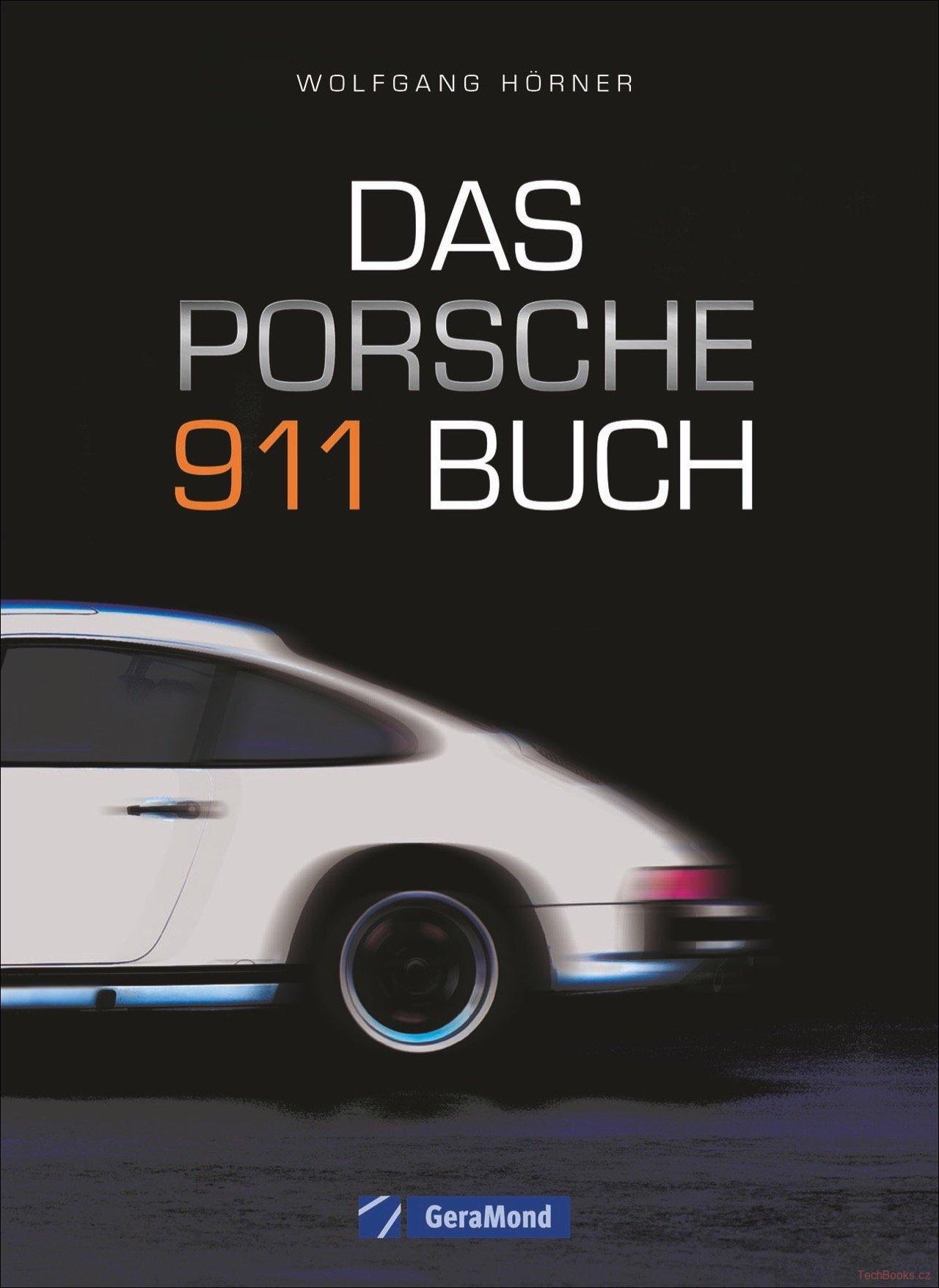 Das Porsche 911 Buch