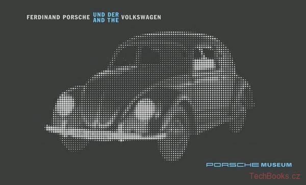 Ferdinand Porsche und der Volkswagen