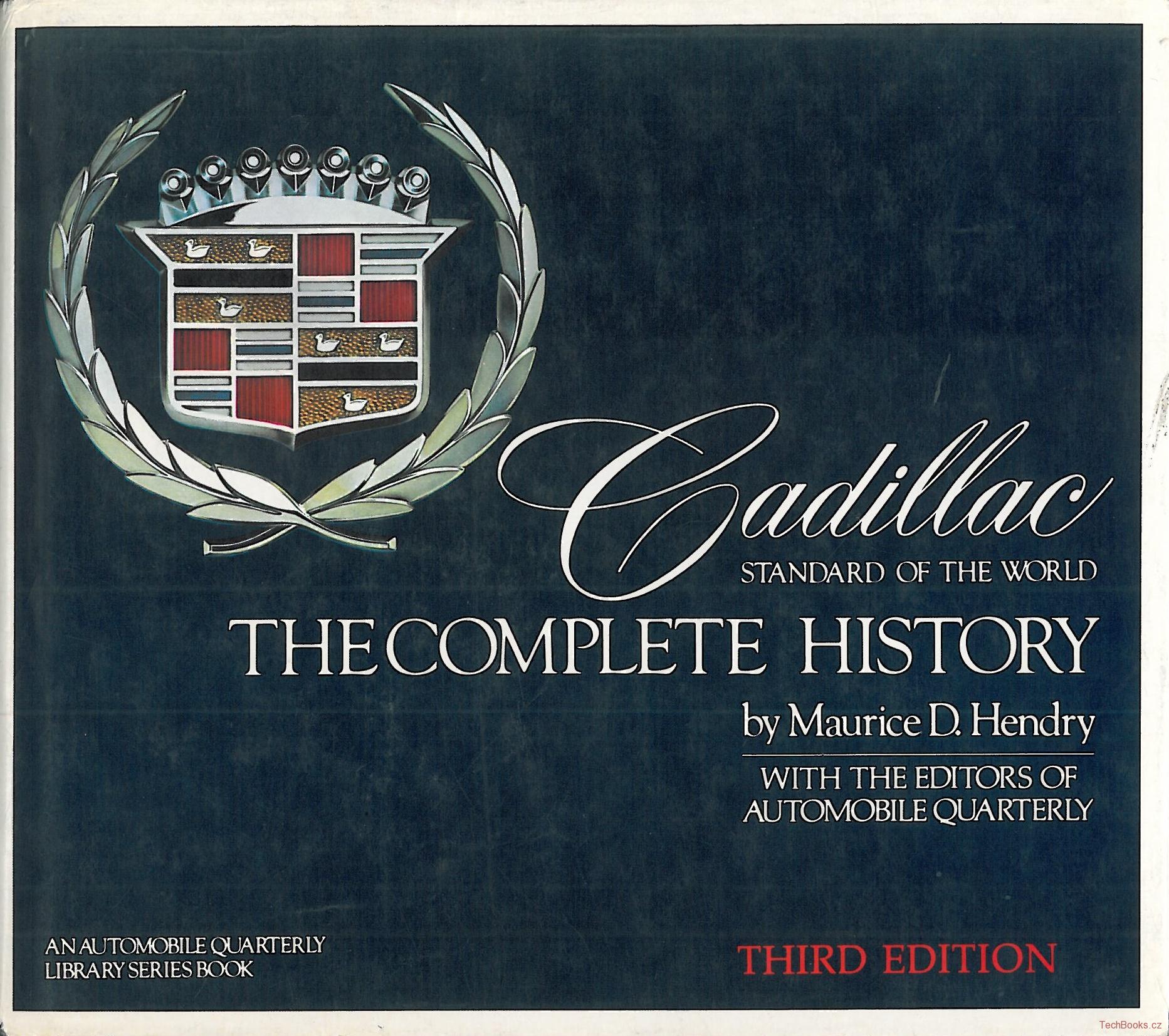 Cadillac: Standard of the World (Third Edition)