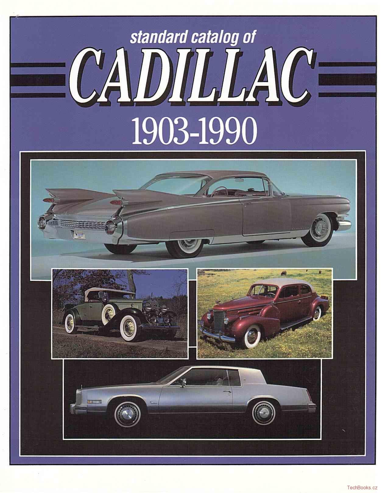 Standard Catalog of Cadillac 1903-1990