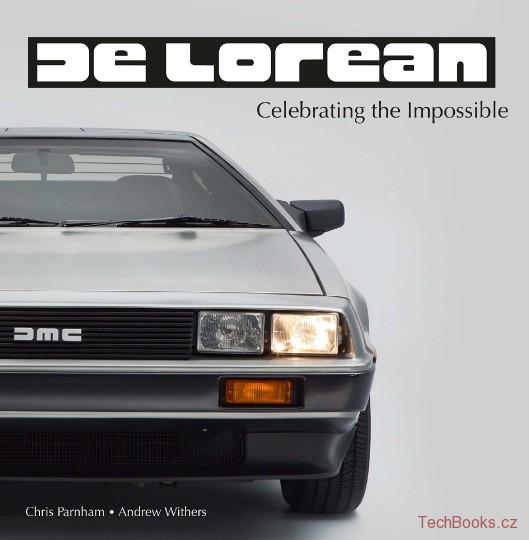 DeLorean - Celebrating the Impossible
