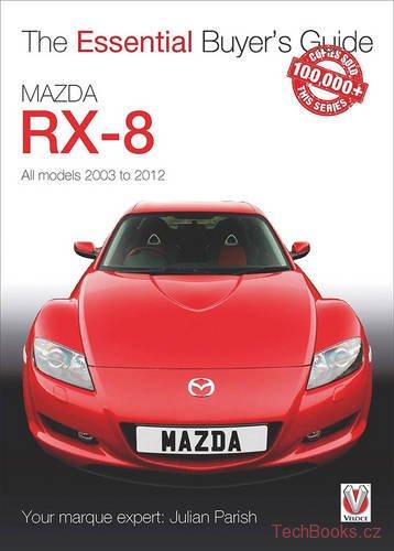 Mazda RX-8 – All models 2003 to 2012