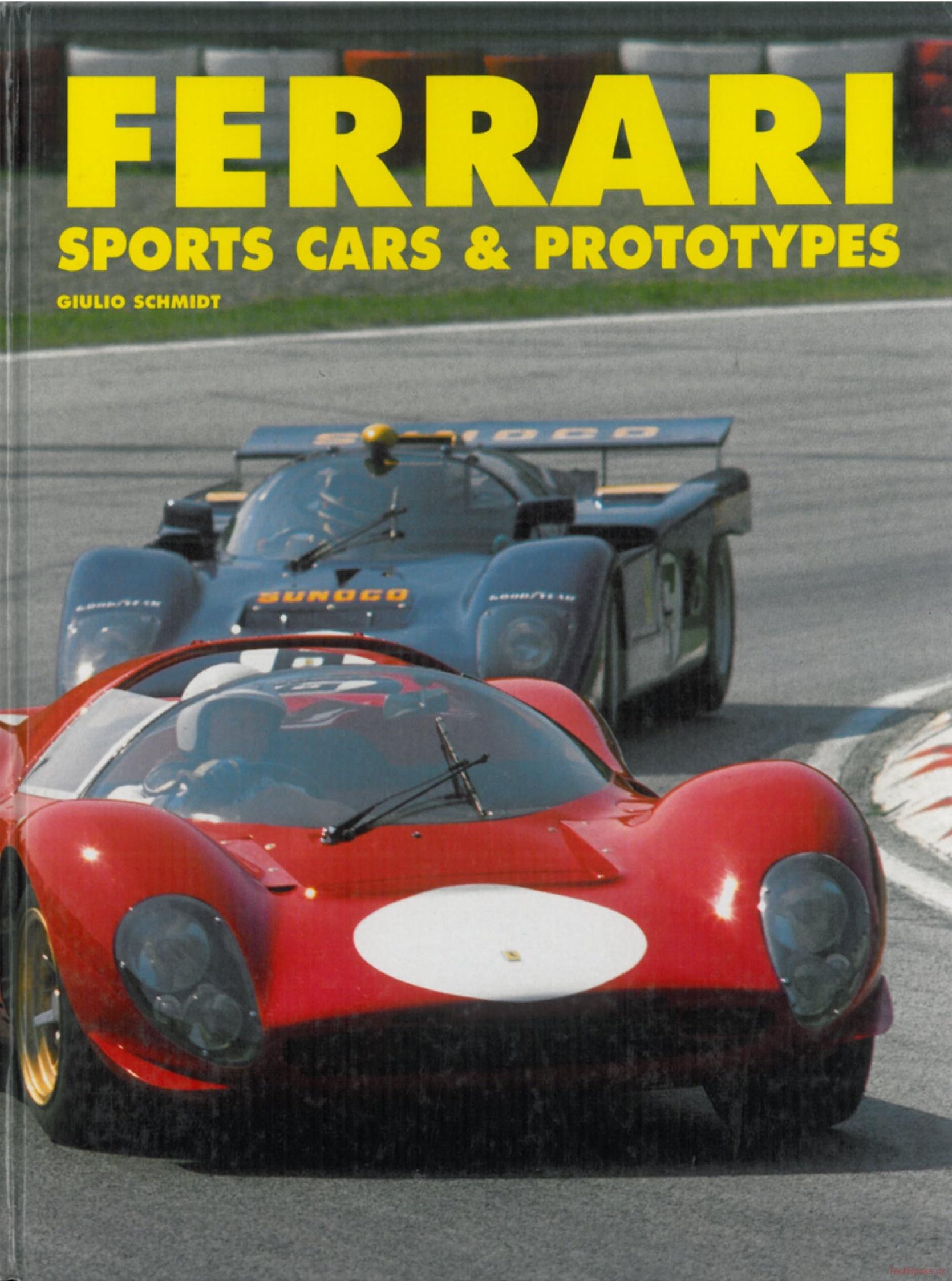 Ferrari: Sports Cars & Prototypes
