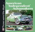 American 'Independent' Automakers: AMC to Willys