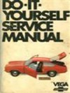 Chevrolet Vega: DO-IT-YOURSELF SERVICE MANUAL