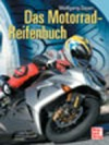 Das Motorrad-Reifenbuch