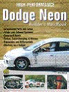 High-Performance Dodge Neon Builders Handbook