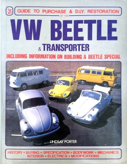 VW Beetle and Transporter: Guide to Purchase & DIY Restoration (SLEVA)