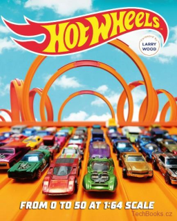 Hot Wheels: From 0 to 50 at 1:64 Scale (Paperback)