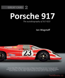 Porsche 917: The Autobiography of 917-023 (SIGNOVÁNO)
