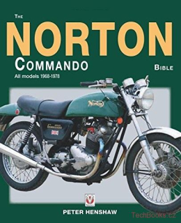 The Norton Commando Bible – All models 1968 to 1978 (Paperback)